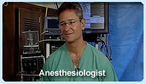 Anesthesiologist